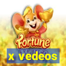 x vedeos